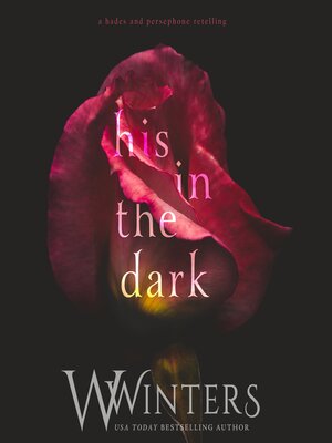 cover image of His In the Dark